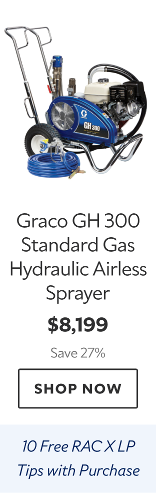 Graco GH 300 Standard Gas Hydraulic Airless Sprayer. $8,199. Save 27%. Shop now. Ten free RAC XLP tips with purchase.