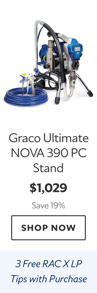 Graco Ultimate NOVA 390 PC Stand. $1,029. Save 19%. Shop now. Three free RAC XLP tips with purchase.