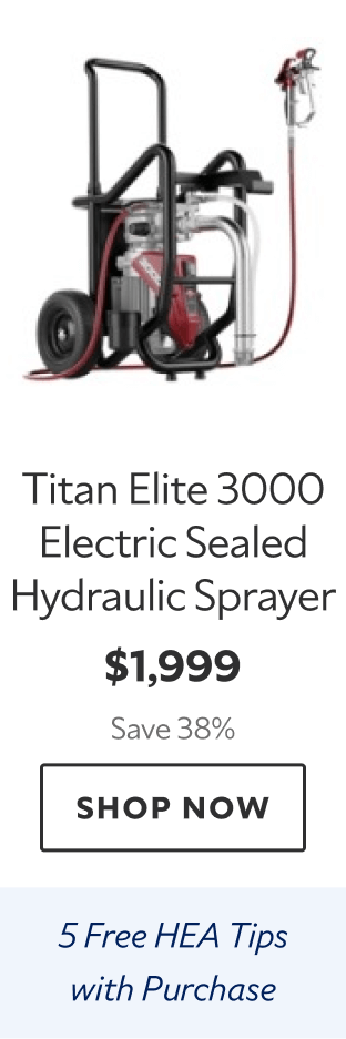 Titan Elite 3000 Electric Sealed Hydraulic Sprayer. $1,999. Save 38%. Shop now. Five free HEA tips with purchase.